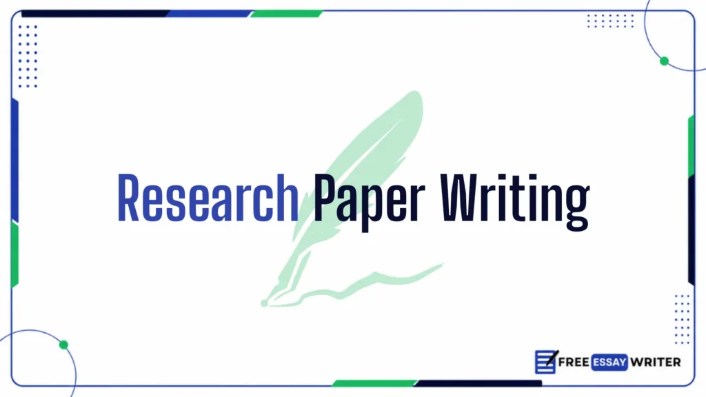A featured image with Research Paper Writing Title written on a white frame with a freeeaasywriter.net logo on the bottom right.