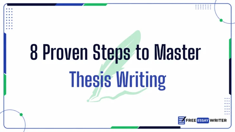 Educational graphic banner displaying text 8 Proven Steps to Master Thesis Writing over a light green feather quill background