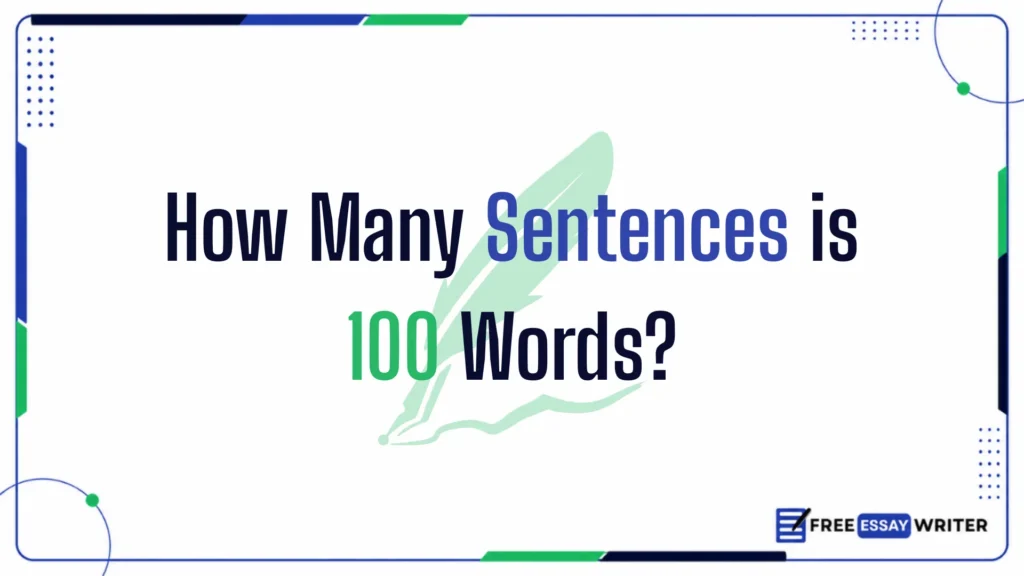 How Many Sentences is 100 Words