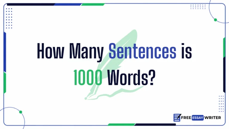 How Many Sentences is 1000 Words