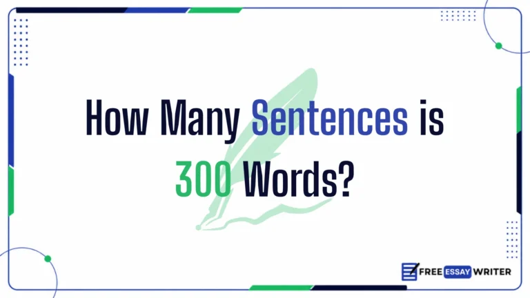 How Many Sentences is 300 Words