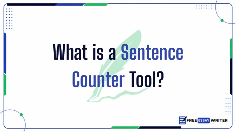 What is a Sentence Counter Tool