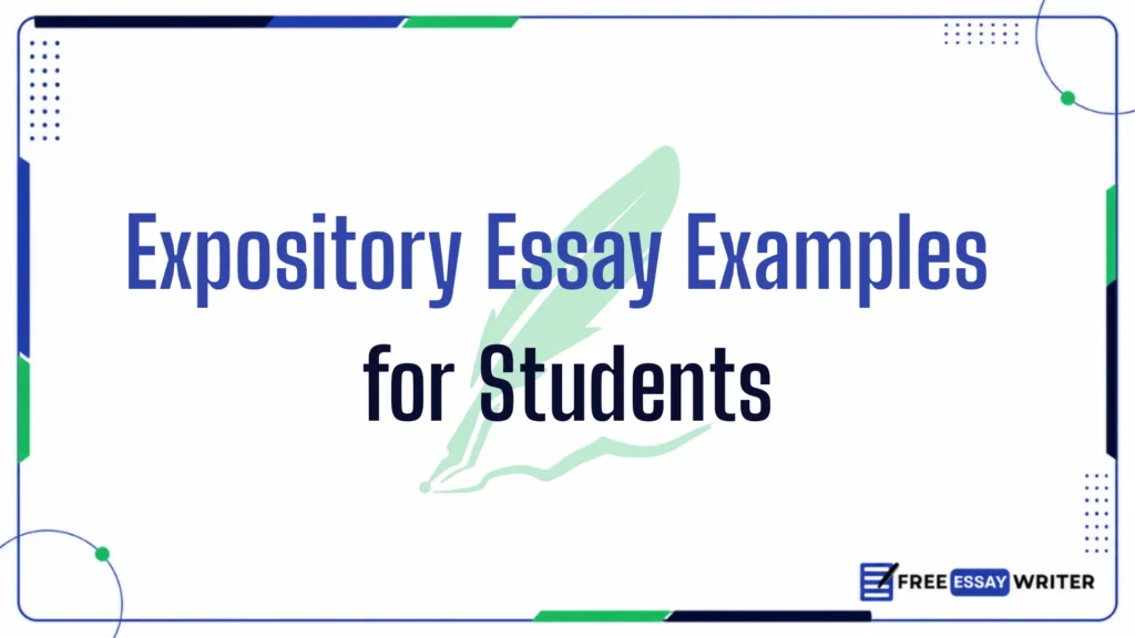 Educational graphic banner displaying the text Expository Essay Examples for Students over a light green feather quill graphic